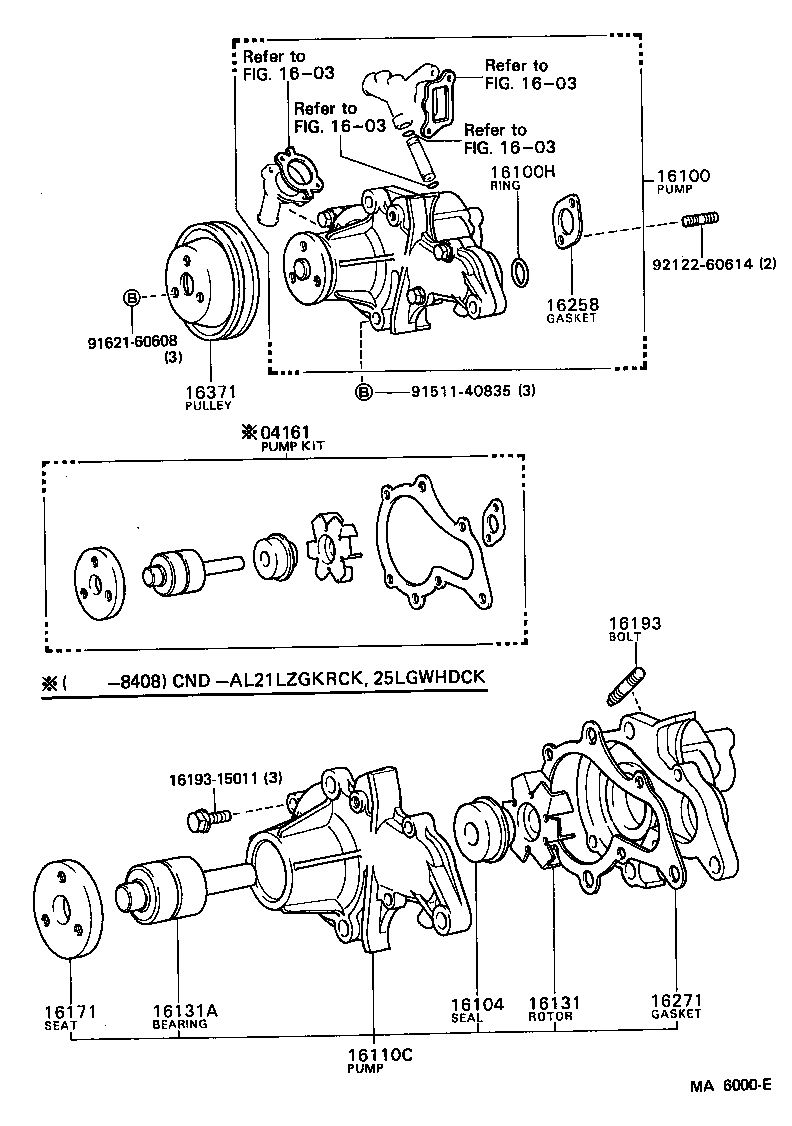 Toyota 16100-19085 PUMP ASSY, ENGINE WATER